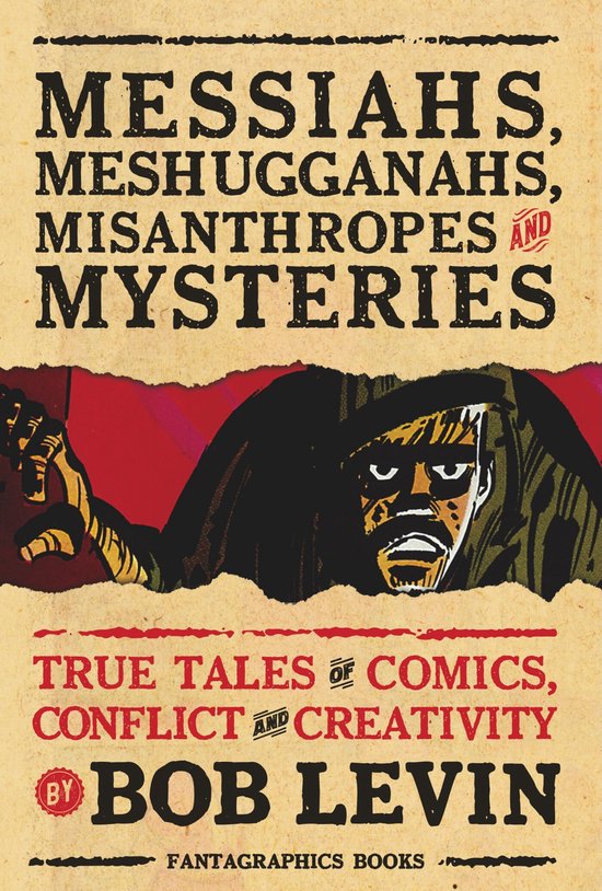 Messiahs, Meshugganahs, Misanthropes, and Mysteries - cover