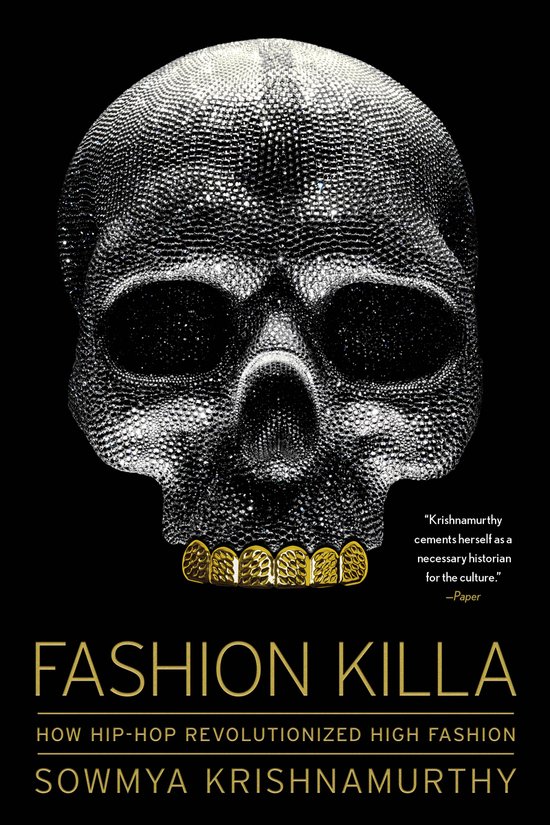 Fashion Killa: How Hip-Hop Revolutionized High Fashion - cover