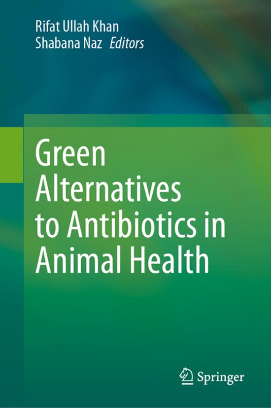 Green Alternatives to Antibiotics in Animal Health - cover