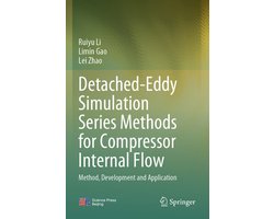 Detached-Eddy Simulation Series Methods for Compressor Internal Flow