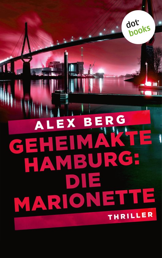 Geheimakte Hamburg 2 - Geheimakte Hamburg: Die Marionette - cover