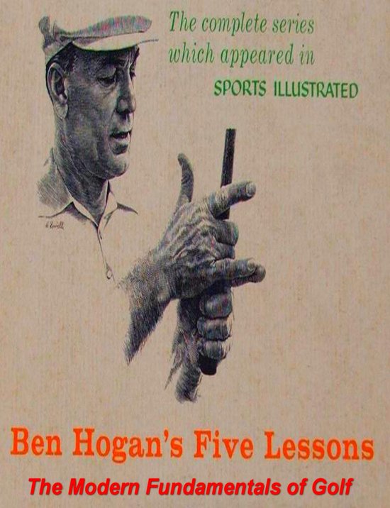 Ben Hogan's Five Lessons: The Modern Fundamentals of Golf - cover