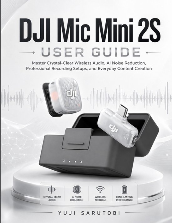 Gebruikersgids DJI Mic Mini 2S met draadloze microfoons en oplaadcase.