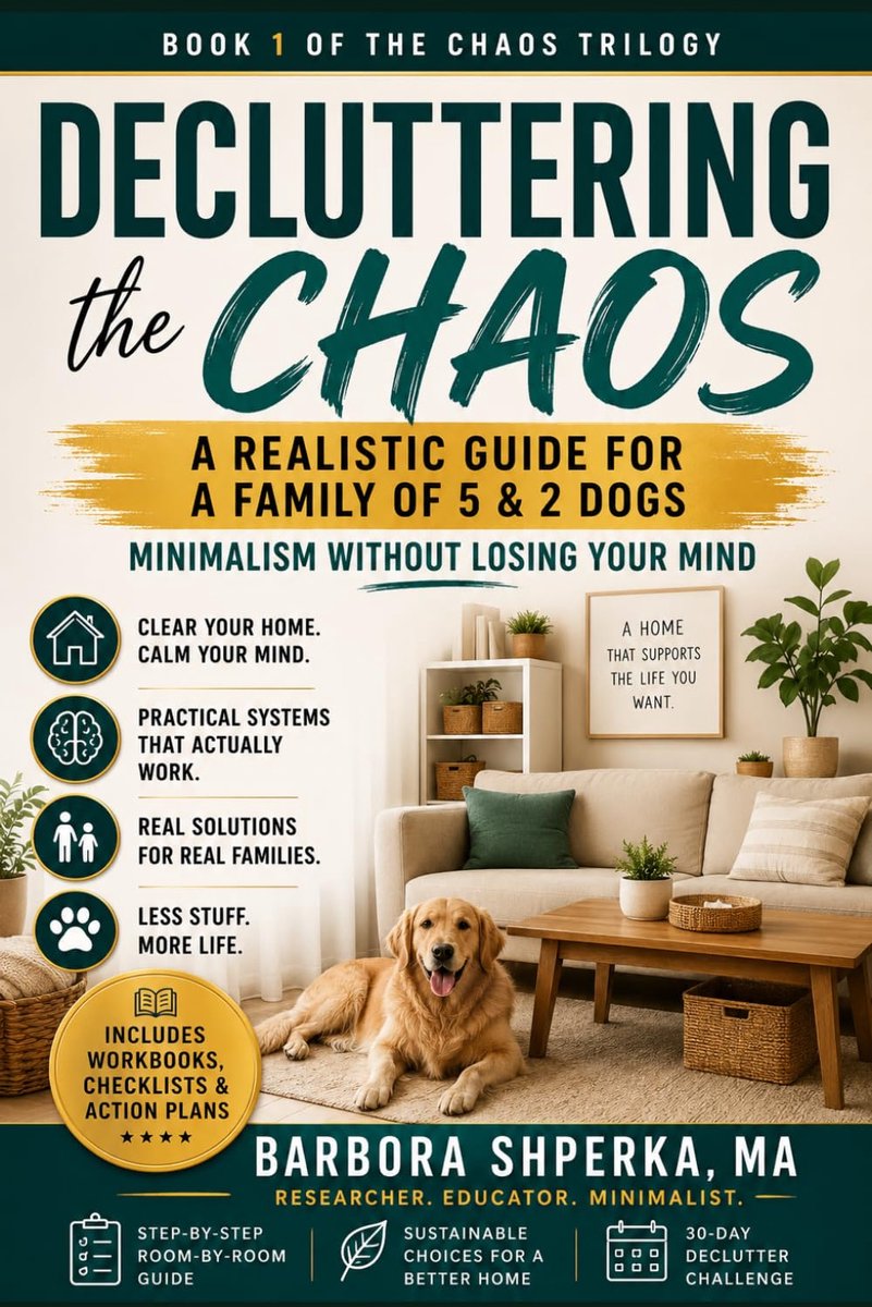 Decluttering the Chaos: A Realistic Guide for a Family of 5 and 2 Dogs Minimalism Without Losing Your Mind - ShopVlot
