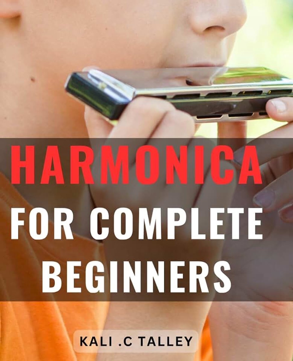 For Complete Beginners: Unlock the Musical Potential of Harmonica - Perfect Gift for Aspiring Musicians and Beginners Alike