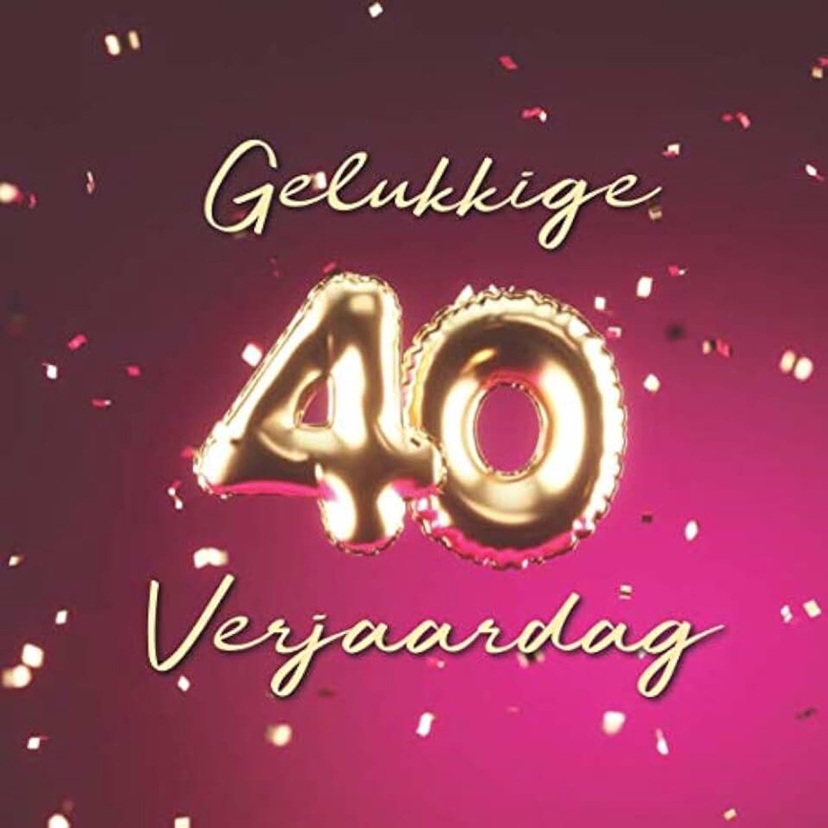 40e Verjaardag: Gastenboek voor de Verjaardag - Ballonnen Goud-Roze