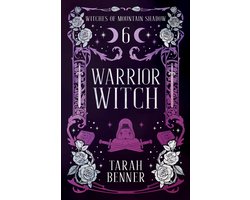 Witches of Mountain Shadow 6 - Warrior Witch