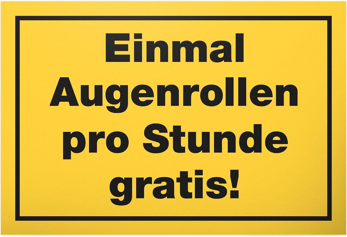 Oogrollen - bord 30 x 20 cm - cadeau-idee collega's vrienden cadeau party decoratie feestdecoratie - verjaardagscadeau grappige spreuk spreukenbord kantoor chef deurbord