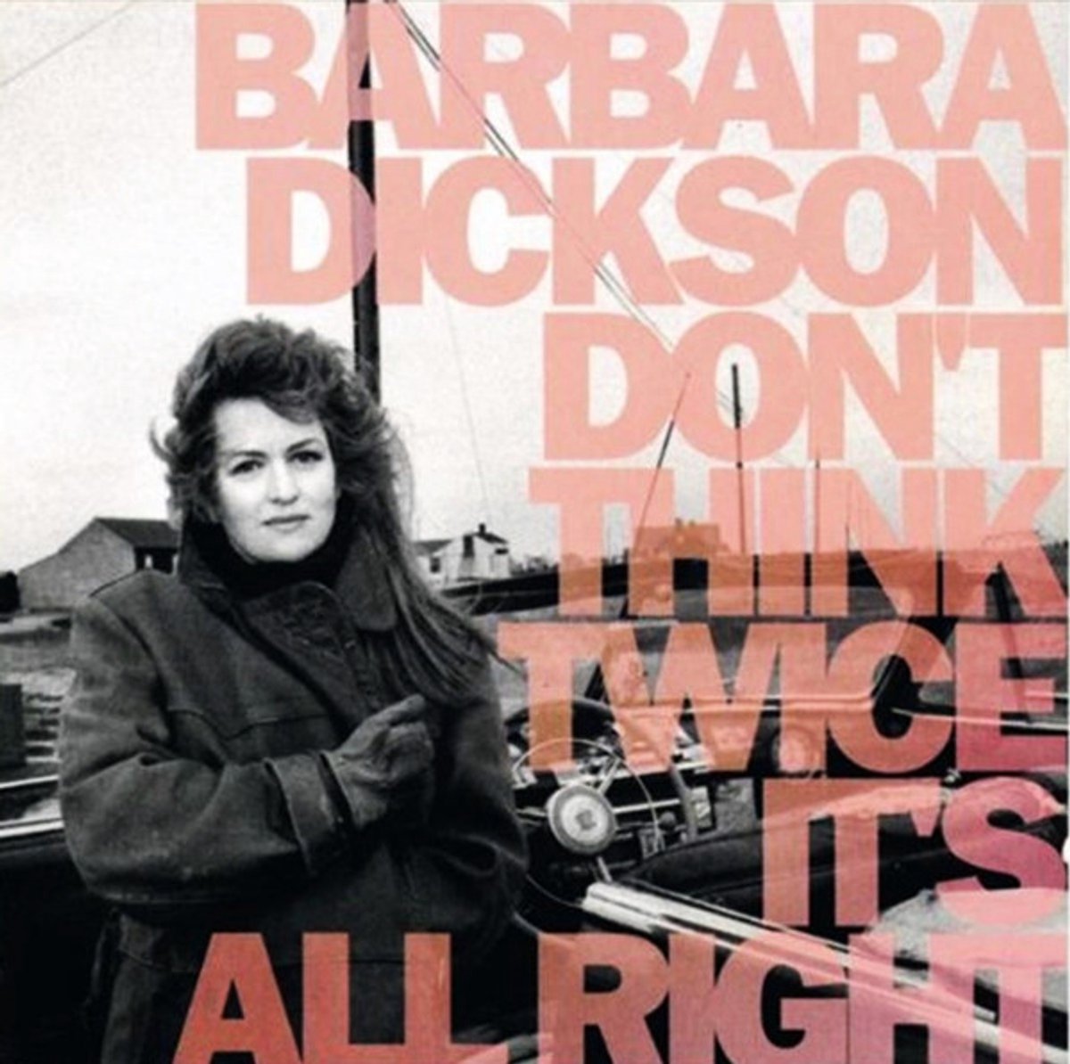 Don't Think Twice