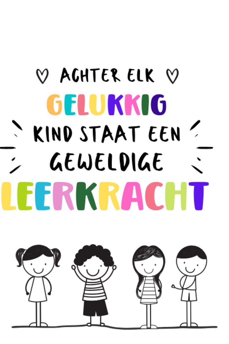 Thijox - Achter elk gelukkig kind staat een geweldige leerkracht - Gelijnd notitieboekje - Persoonlijk cadeau voor leraar, lerares, kinderjuf - 15,24