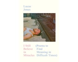 I Still Believe in Miracles