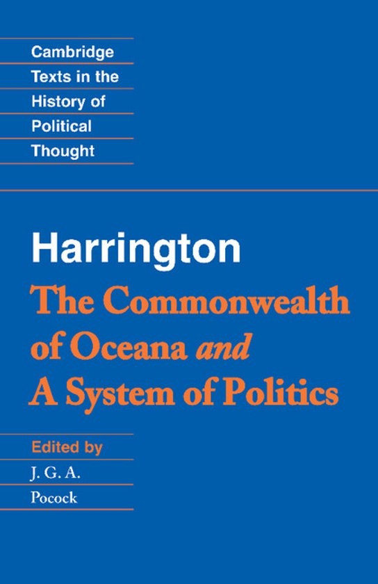 The Commonwealth Of Oceana And A System Of Politics - cover