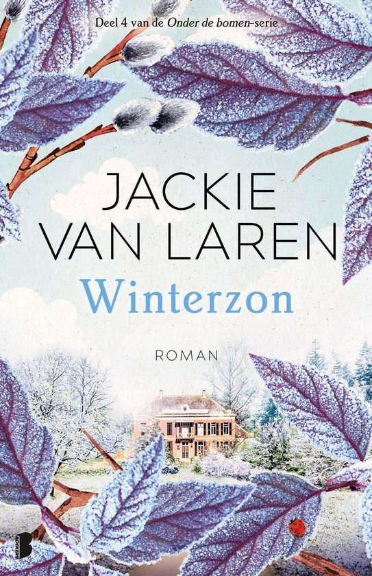 Boek "Winterzon" van Jackie van Laren. Deel 4 van de Onder de bomen-serie.