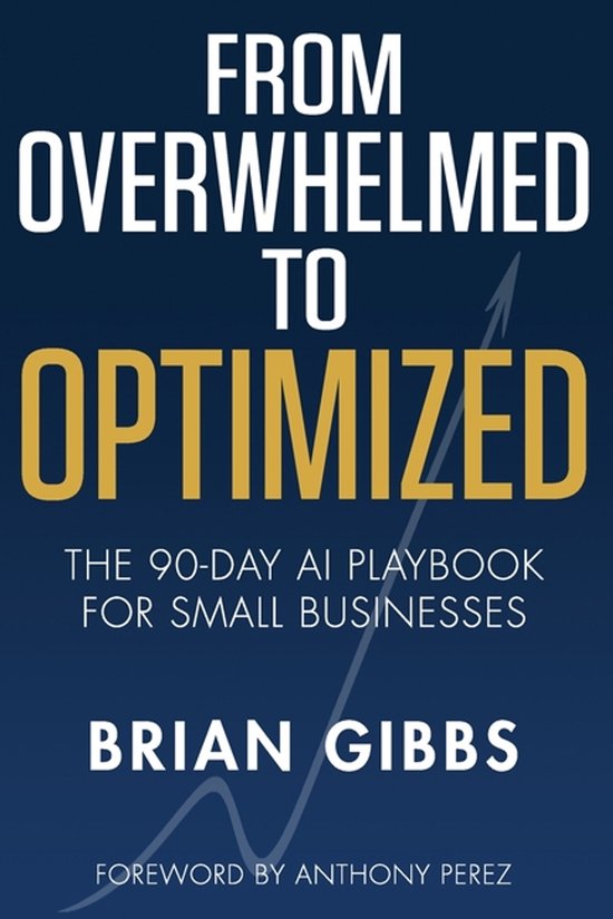 From Overwhelmed to Optimized - cover