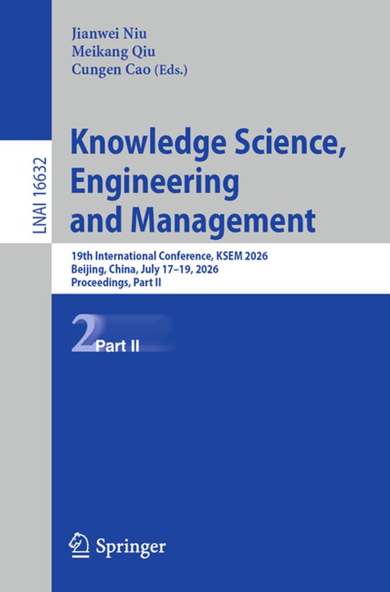 Lecture Notes in Computer Science16632- Knowledge Science, E ... - cover
