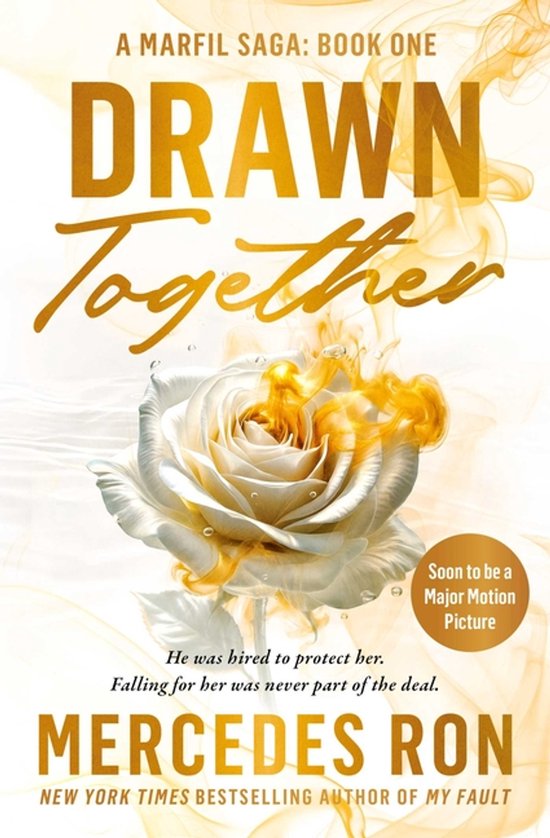 Couverture de livre : 'A Marfil Saga: Book One Drawn Together' avec une rose blanche entourée de flammes dorées. 'Bientôt un grand film'.