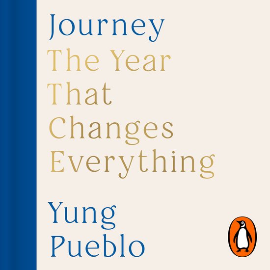 Couverture du livre 'Journey: The Year That Changes Everything' par Yung Pueblo, avec le texte en bleu et or sur fond crème.