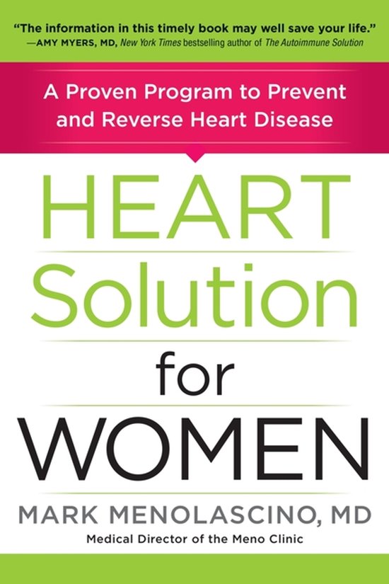 Heart Solution for Women A Proven Program to Prevent and Rev ... - cover
