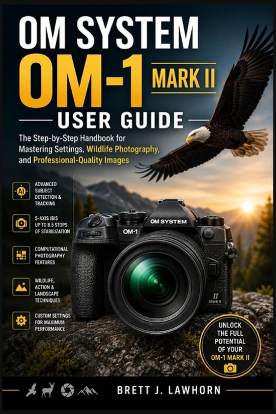 OM SYSTEM OM-1 Mark II Gebruikersgids met een OM-1 camera en een vliegende adelaar.