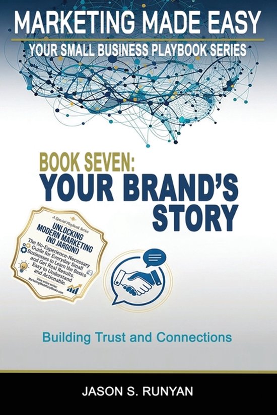 Marketing Made Easy: Your Small Business Playbook- Your Bran ... - cover