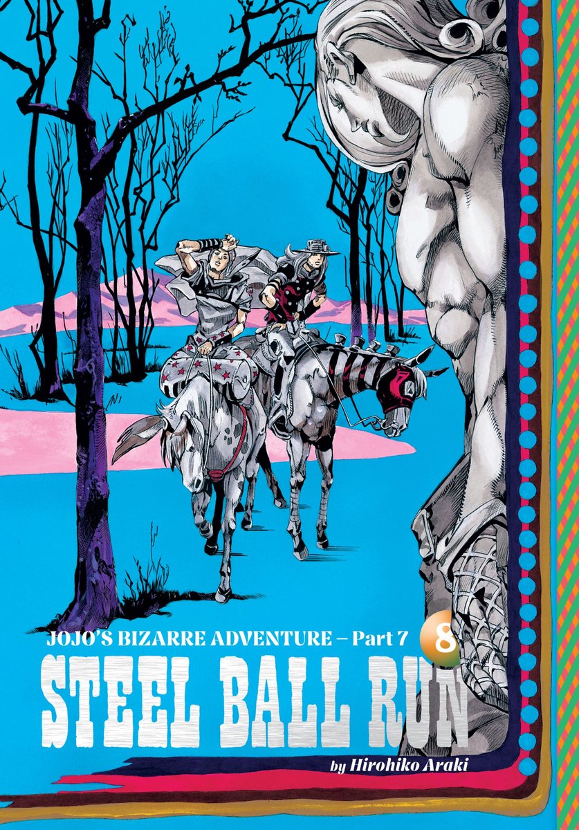 JoJo’s Bizarre Adventure, Part 7--Steel Ball Run, Vol. 8