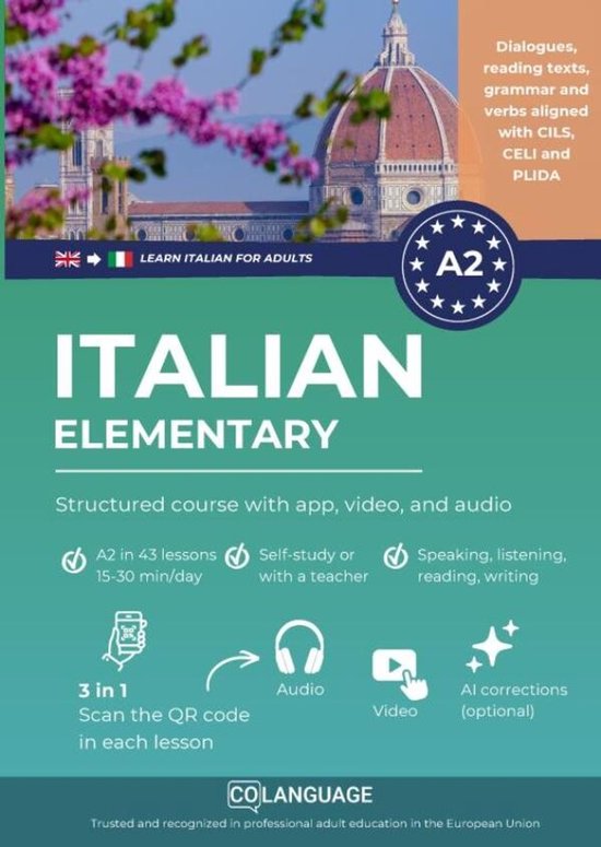 Learn Italian A2 elementary: structured course with app, video, and audio (Learn Italian for adults)