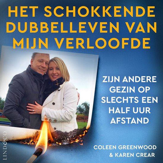 Een stel op een foto, omringd door tekst over een dubbelleven. Een brandende lucifer op de voorgrond.