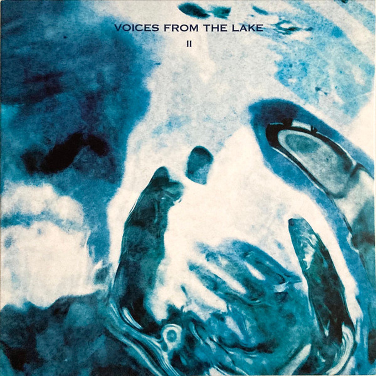 Voices From The Lake - Ii