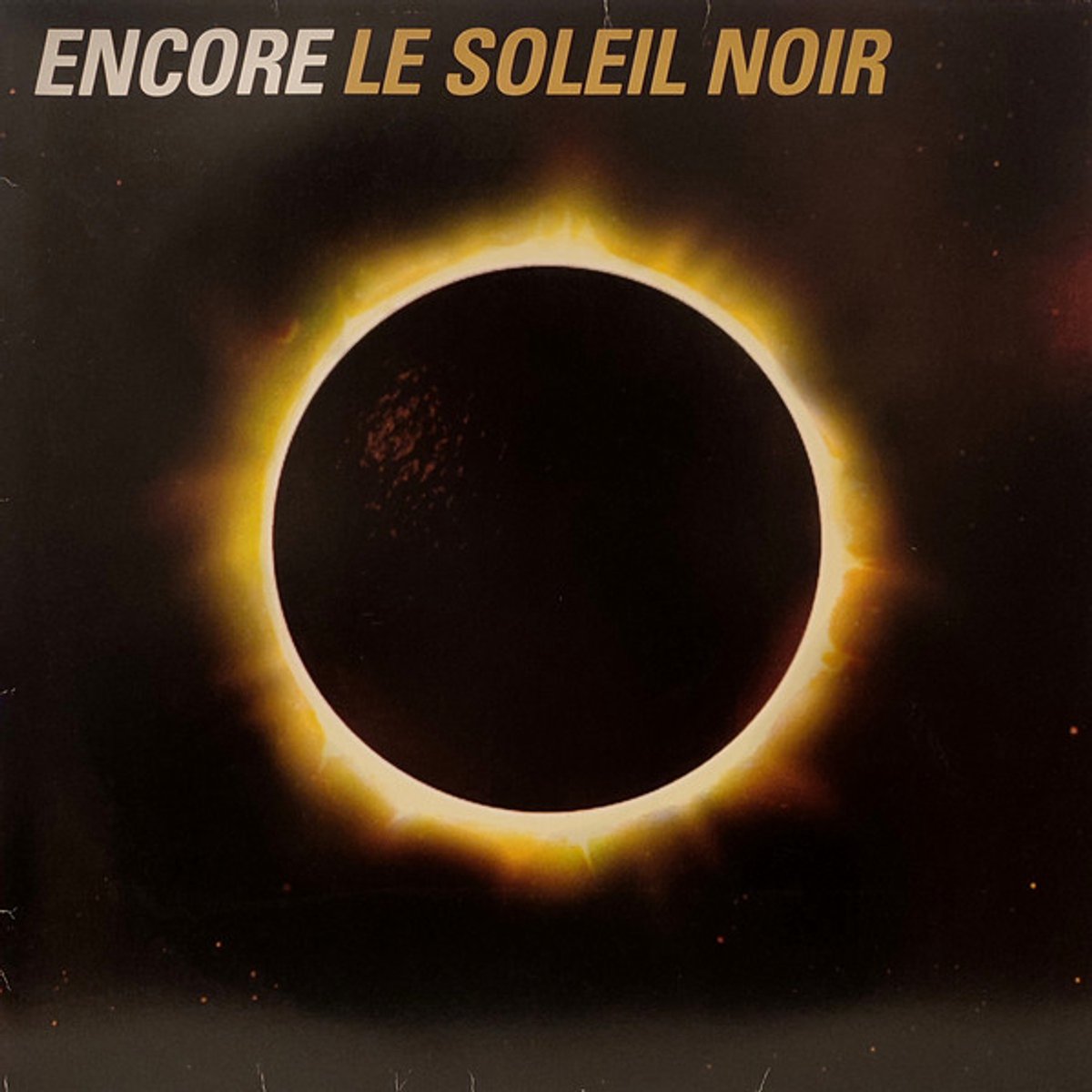 Encore! - Le Soleil Noir