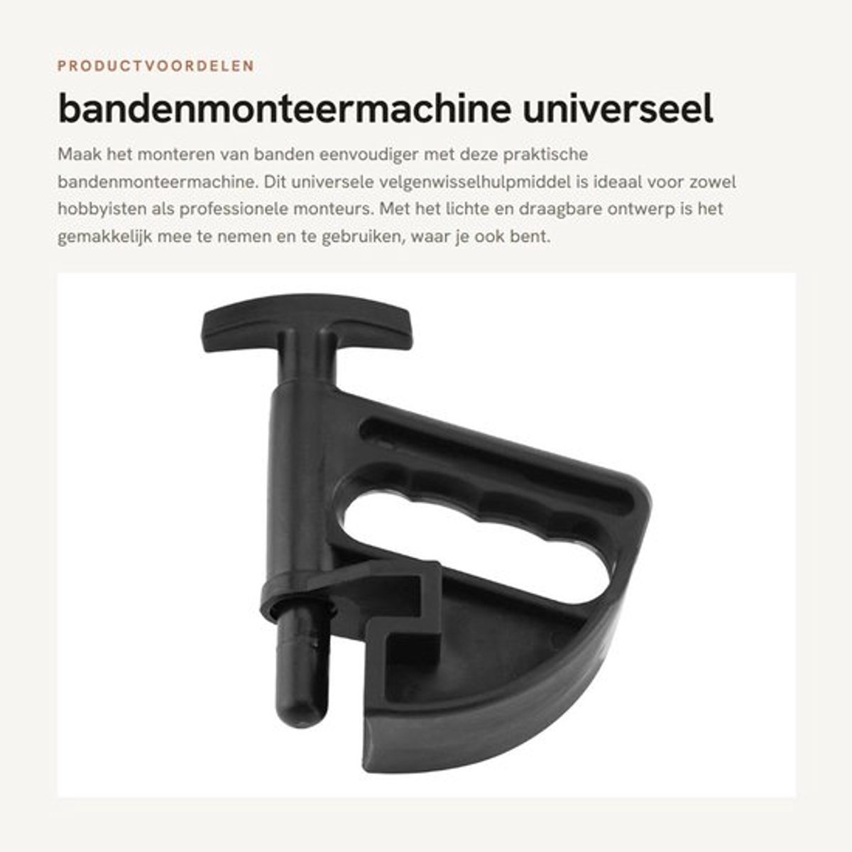 Bandenmonteermachine Lichtgewicht - Omslagklem - Drop Cent-Tool - Universeel Velgenwisselhulpmiddel - Ergonomisch Ontwerp - Draagbaar - Bandenwisselaar