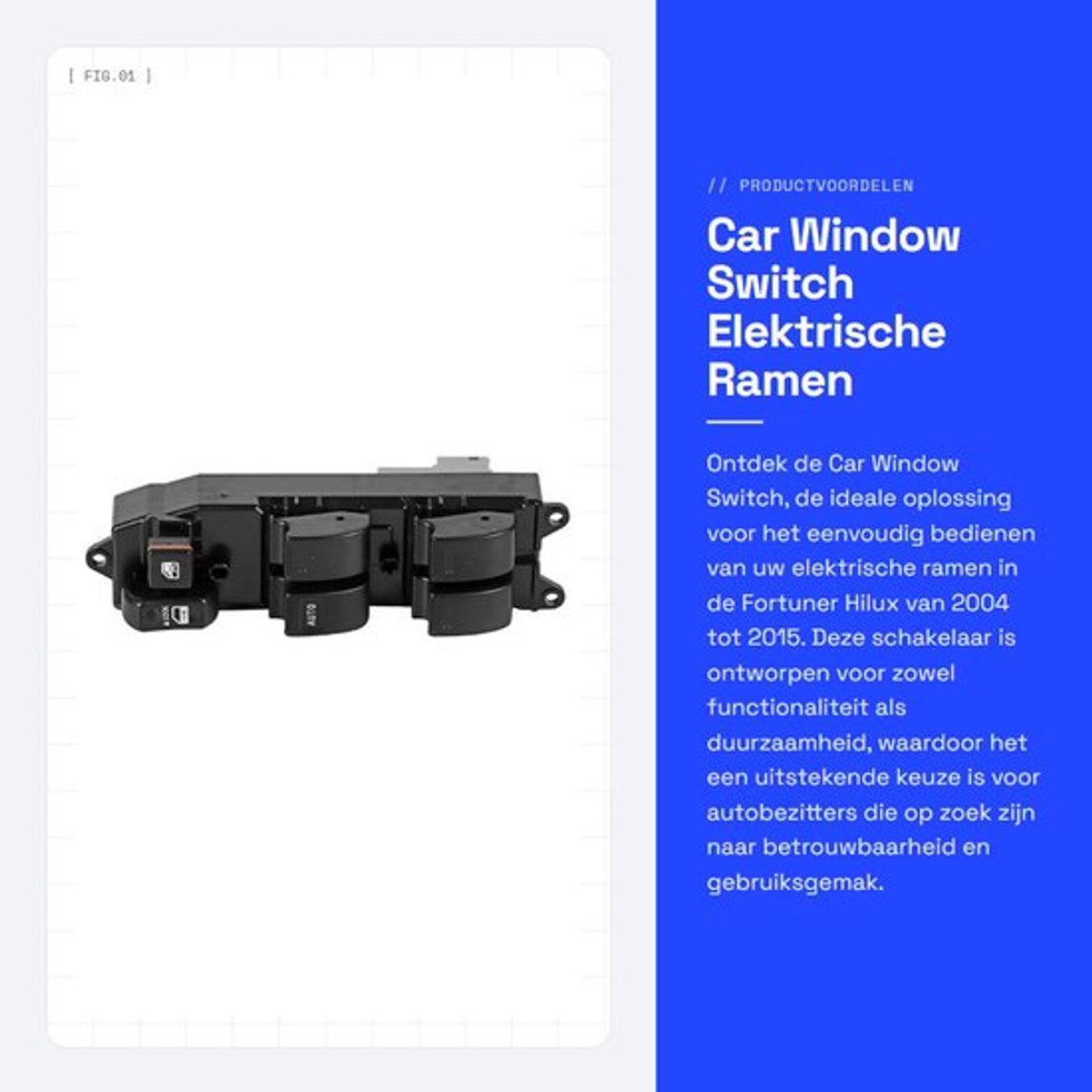 Car Window Switch - Elektrische Ramen - Betrouwbare Bediening - Zwart - Voor Fortuner Hilux 2004-2015 - Perfecte Pasvorm - Eenvoudige Ins...
