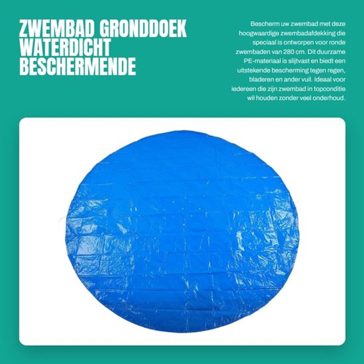 Gronddoek Waterdicht - Zwembadafdekking Ronde Vorm - PE Materiaal - Slijtvast - Eenvoudig te Installeren - Beschermt Tegen Bladeren en Vuil