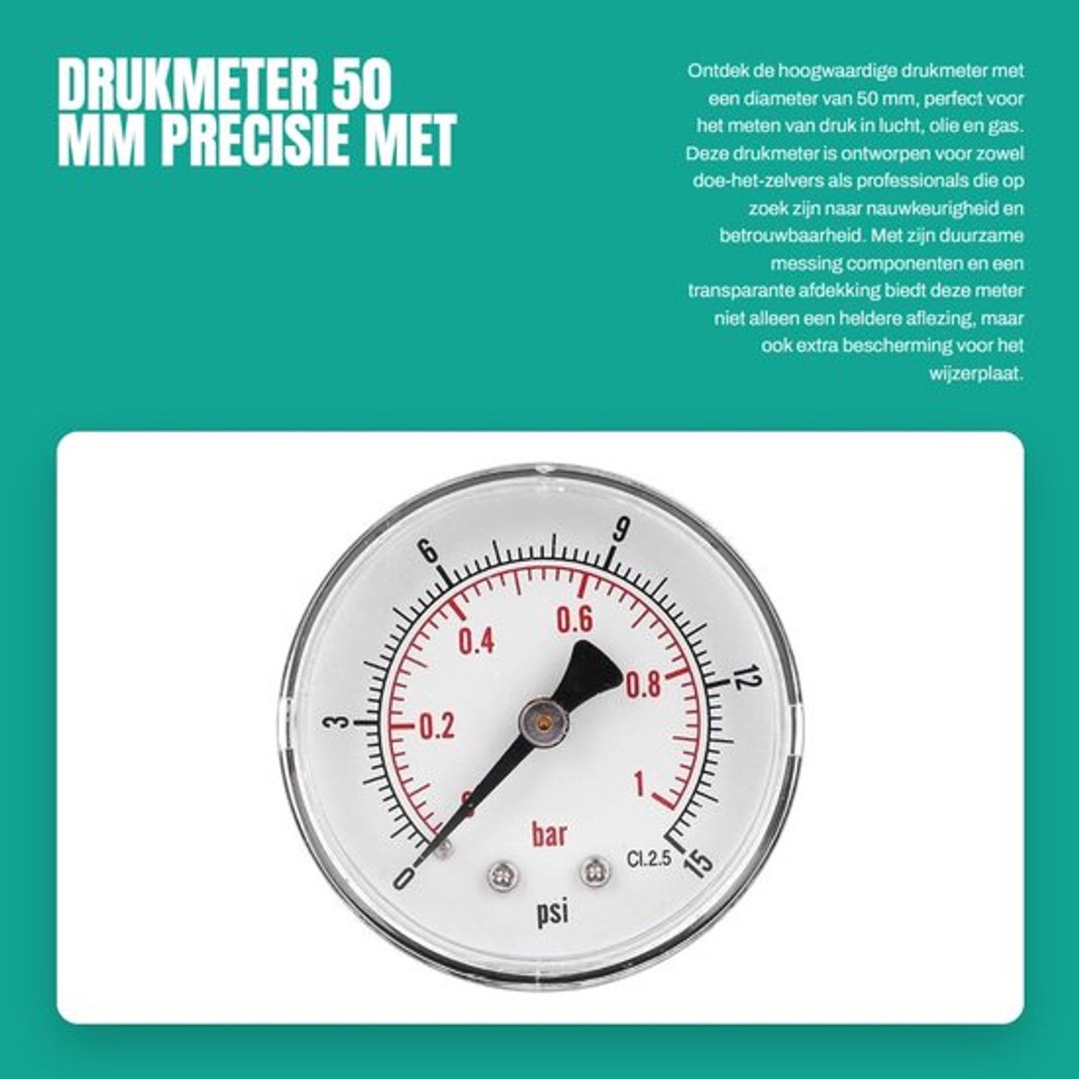 Manometer 50mm - Drukmeter voor lucht/water/olie/gas - 1/4 BSPT - 0-15 psi/0-1 bar - Axiale manometer