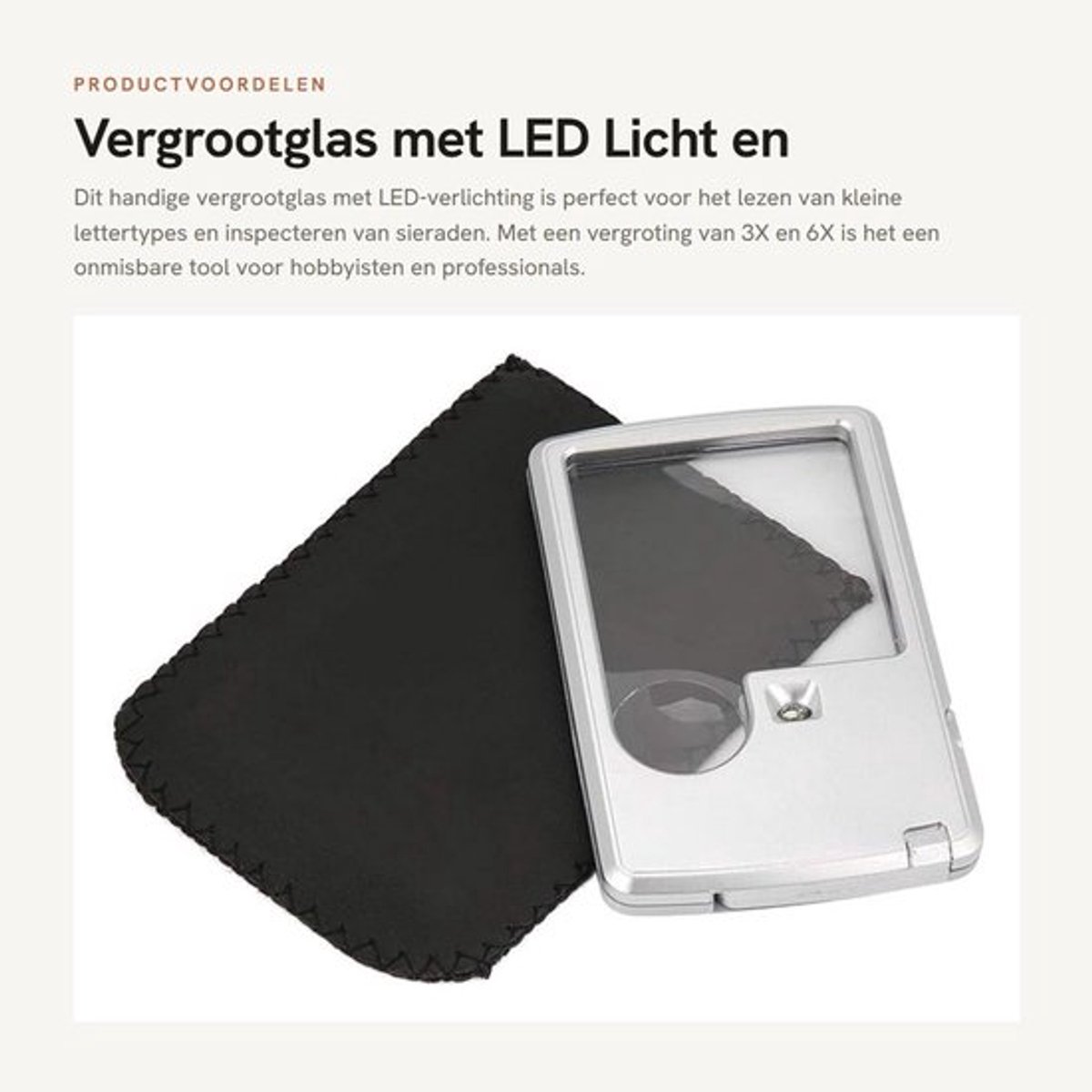 Vergrootglas met LED Licht en Lederen Tas