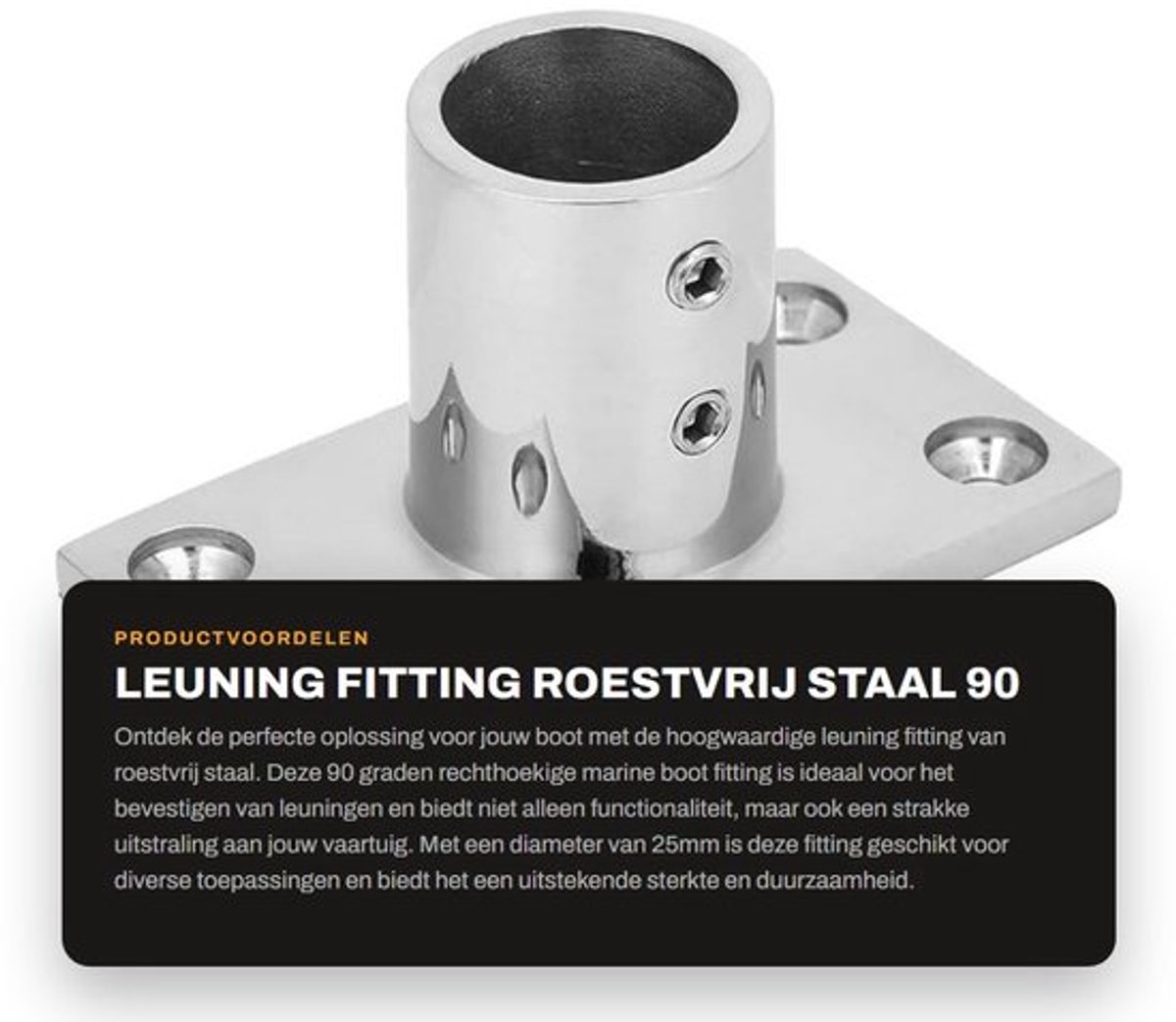 Leuningfitting Roestvrij Staal 316 - 90 Graden - Rechthoekige Marine Fitting - Buis met Ronde Basis - Geschikt voor 25mm Buis - Hoogwaardige Kwaliteit - Bootrailbevestiging