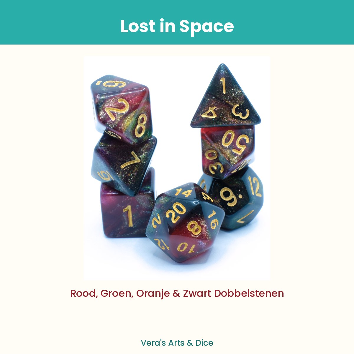 Lost in Space - Vera's Arts & Dice - Dobbelstenen Set - 7-delig - Rood Groen Oranje Zwart Goud - D&D RPG