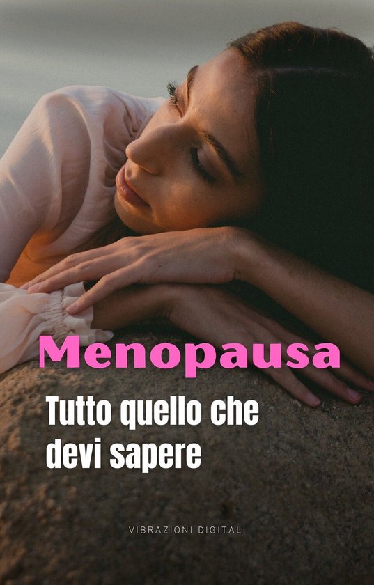 Menopausa: tutto quello che devi sapere - cover