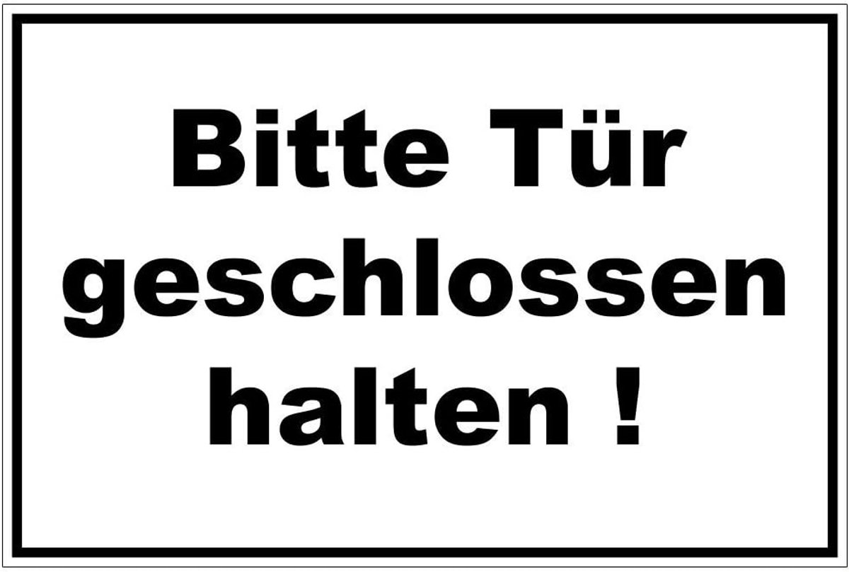 Waarschuwingsplaat houd de deur gesloten - 200x140 mm - Aluminium/Dibond - Weerbestendig en eenvoudig te monteren - ShopVlot