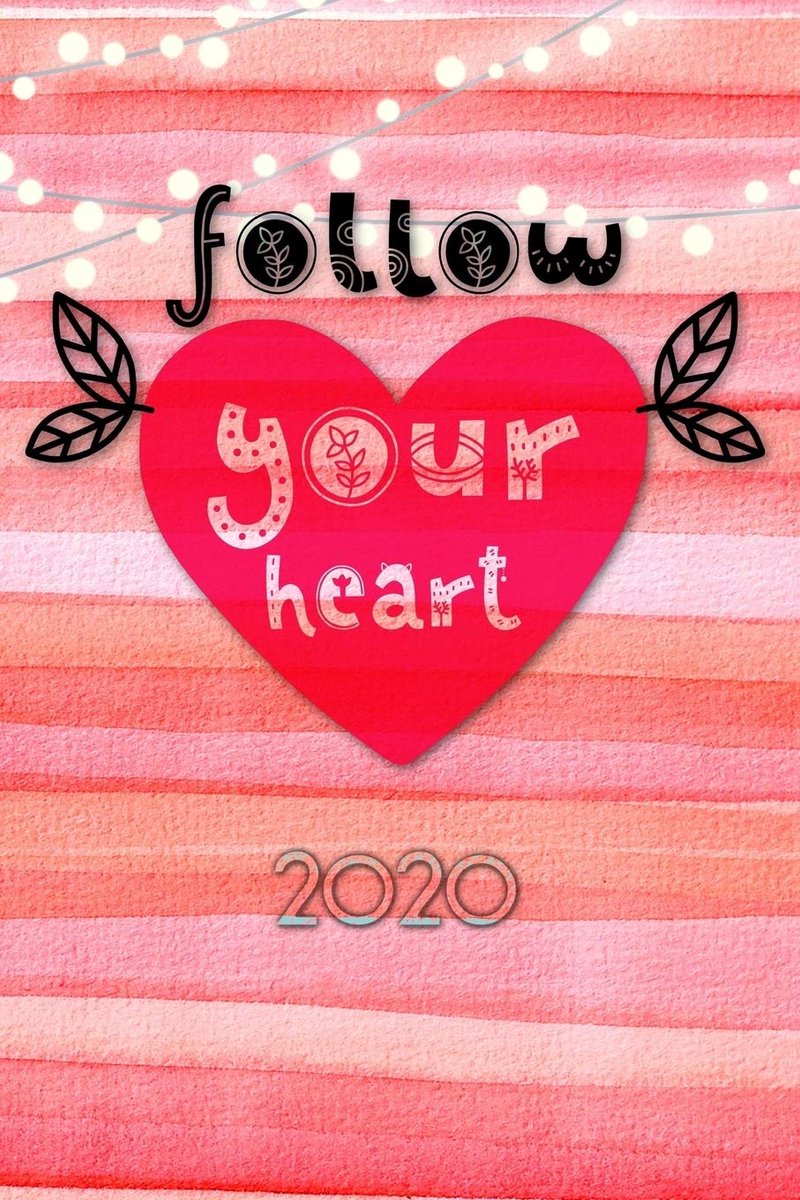 Your Heart 2020: Your personal organizer 2020 with cool pages of life | personal organizer 2020 | weekly and monthly calendar for 2020 in handy ... 6x9" with great "Follow your Heart" motif