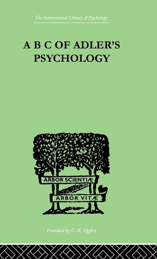 A B C Of Adler'S Psychology - cover