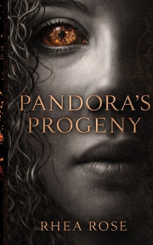 Boekcover van Pandora's Progeny van Rhea Rose met een close-up van een oog en mond.