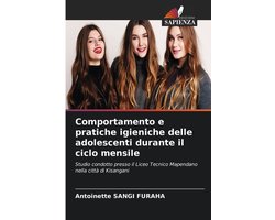 Comportamento e pratiche igieniche delle adolescenti durante il ciclo mensile