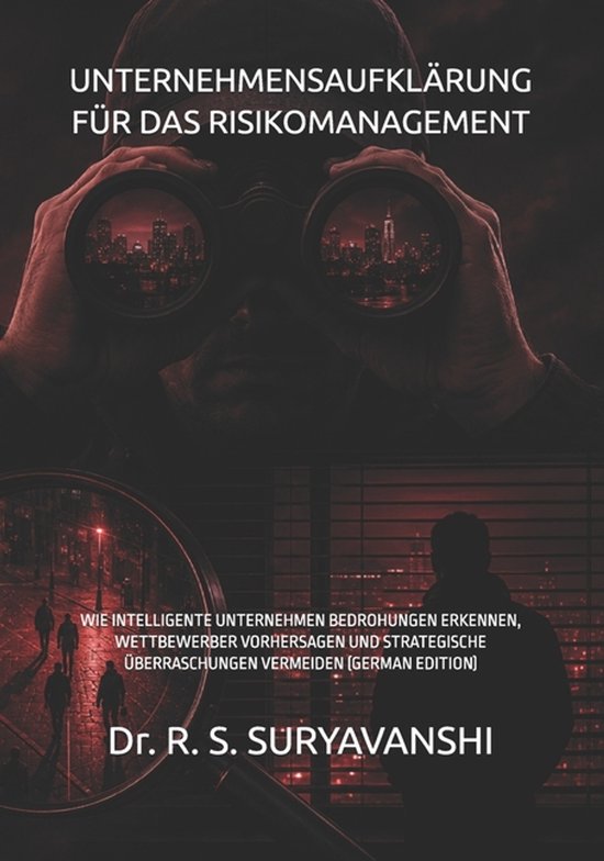 The Art of Intelligence Tradecraft- Unternehmensaufklärung  ... - cover
