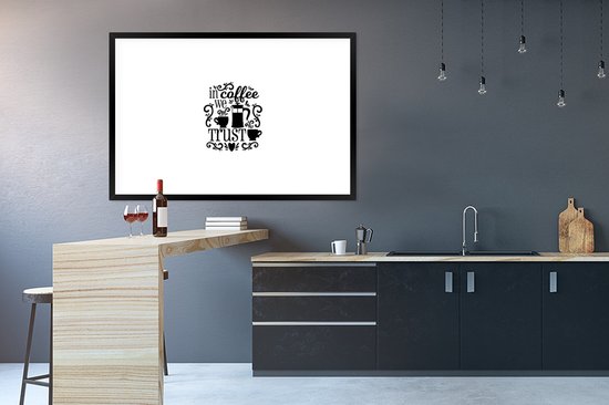Devis Dans le café nous faisons confiance sur un fond blanc 120x80 cm