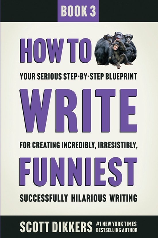 How to Write Funny- How to Write Funniest - cover