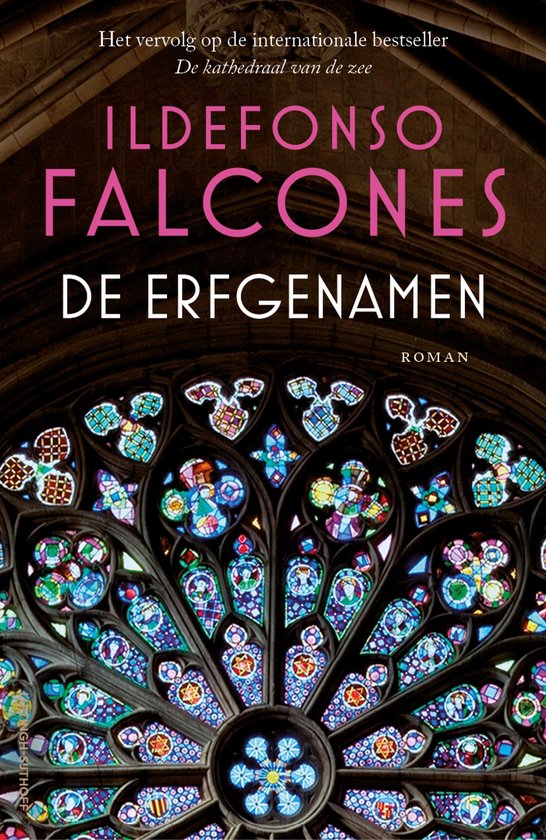 Boekcover 'De erfgenamen' met een kleurrijk rozetraam en tekst in roze en wit.
