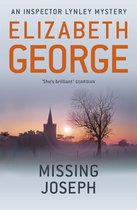Inspector Lynley 6 - Missing Joseph
