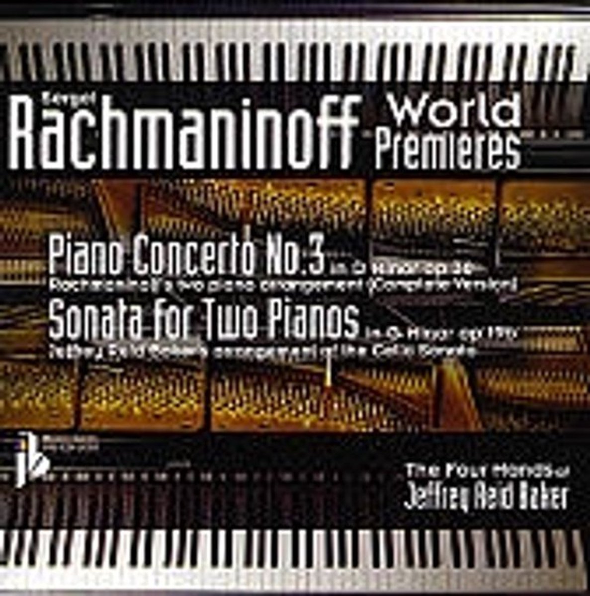 Rachmaninoff World Premieres