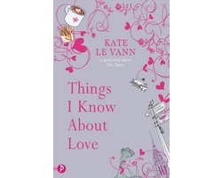 Things I Know About Love