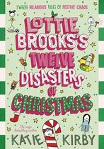 Lottie Brooks- Lottie Brooks’s Twelve Disasters of Christmas